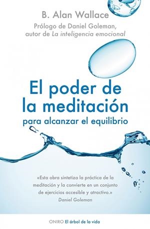 El poder de la meditación para alcanzar el equilibrio | 9788497544733 | Wallace, B. Allan
