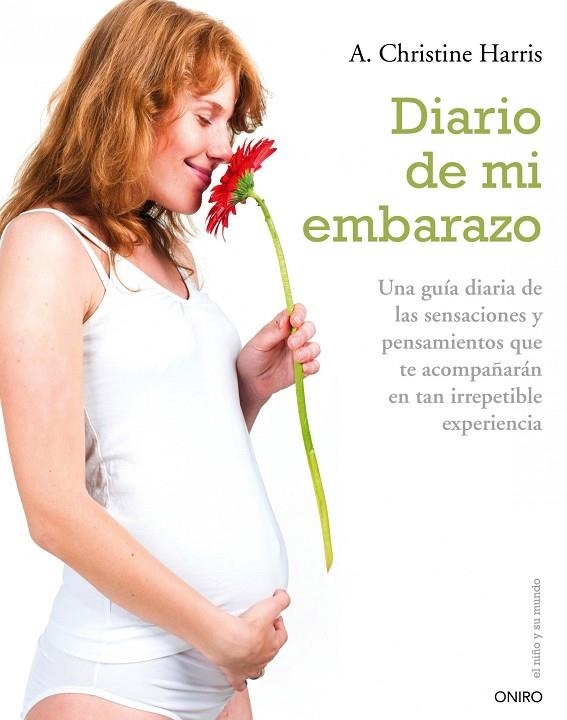 Diario de mi embarazo | 9788497544917 | Harris, A. Christine