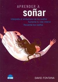 Aprender a soñar | 9788492252367 | David Fontana