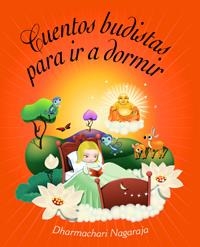 Cuentos budistas para ir a dormir | 9788497543460 | Nagaraja, Dharmachari