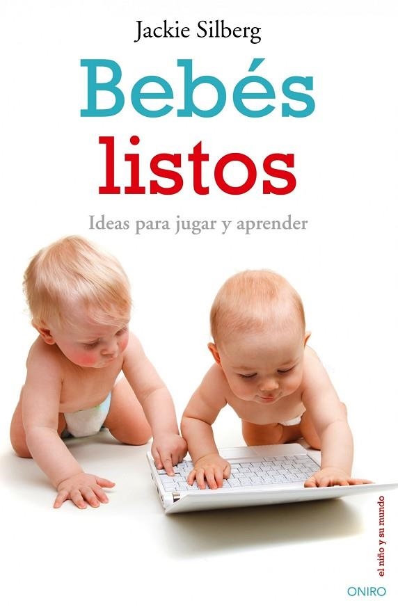 Bebés listos | 9788497544948 | Silberg, Jackie