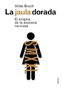 La jaula dorada | 9788449311734 | HILDE  BRUCH