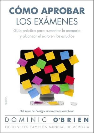 Cómo aprobar los exámenes | 9788449327766 | O Brien, Dominic