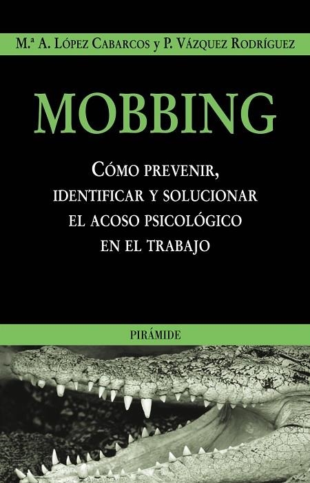 Mobbing | 9788436818345 | López Cabarcos, María de los Ángeles;Vázquez Rodríguez, Paula