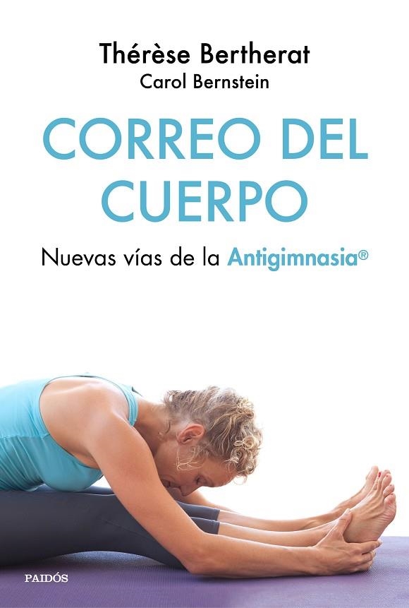 Correo del cuerpo | 9788449334504 | Bertherat, Thérèse;Bernstein, Carol