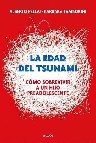 La edad del tsunami | 9788449334665 | Pellai, Alberto;Tamborini, Barbara