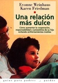 Una relación más dulce | 9788475099286 | Weinhaus, Evonne