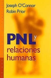 PNL y relaciones humanas | 9788449310164 | O Connor, Joseph