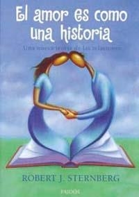 El amor es como una historia | 9788449307485 | Sternberg, Robert J.