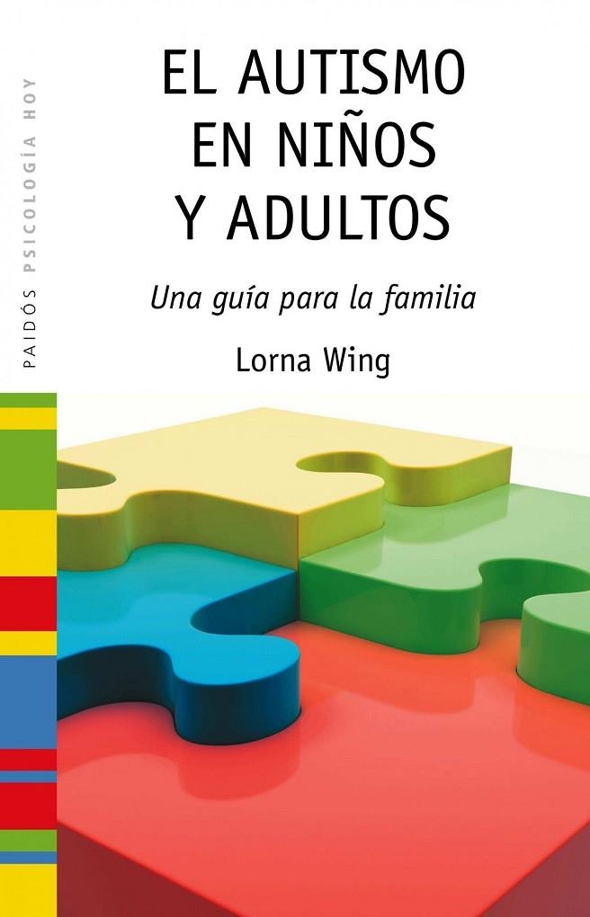 El autismo en niños y adultos | 9788449325915 | Wing, Lorna
