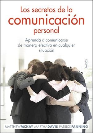 Los secretos de la comunicación personal | 9788449324680 | McKay, Matthew;Fanning, Patrick;Davis, Martha