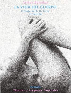 La vida del cuerpo | 9788475090115 | Balaska, Arthur