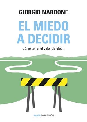 El miedo a decidir | 9788449331770 | Nardone, Giorgio