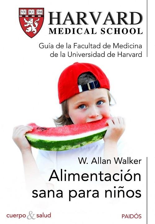 Alimentación sana para niños | 9788449325151 | Walker, W. Allan