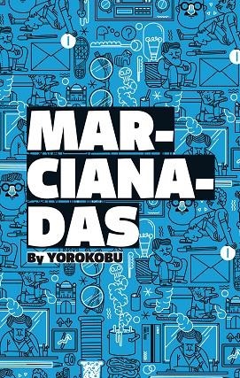 Marcianadas by Yorokobu | 9788449330780 | Autores varios