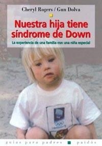 Nuestra hija tiene síndrome de Down | 9788449312434 | Rogers, Cheryl
