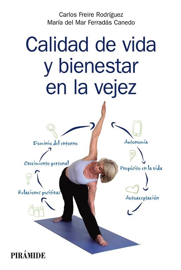 Calidad de vida y bienestar en la vejez | 9788436836240 | Freire Rodríguez, Carlos;Ferradás Canedo, María del Mar