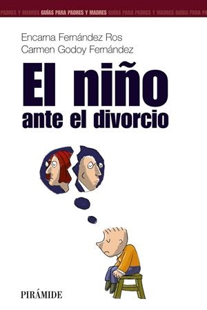 El niño ante el divorcio | 9788436817126 | Fernández Ros, Encarna;Godoy Fernandez, Carmen