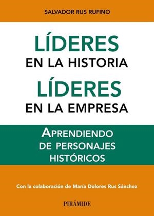 Líderes en la historia. Líderes en la empresa | 9788436831429 | Rus Rufino, Salvador