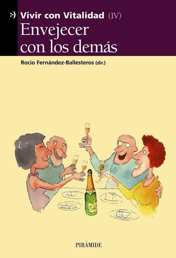 Envejecer con los demás | 9788436816853 | Fernández-Ballesteros, Rocío