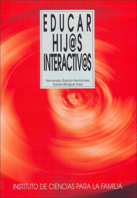 Educar hij@s interactiv@s | 9788432136498 | Bringué Sala, Xavier