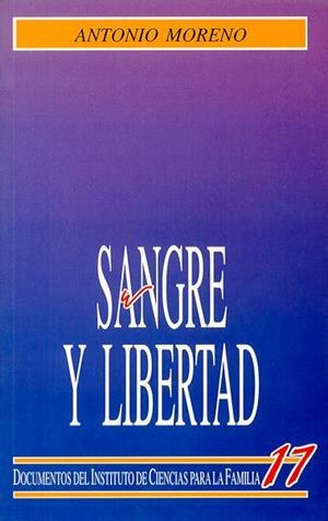 Sangre y libertad | 9788432130519 | Moreno Almácegui, Antonio