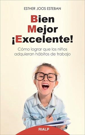 Bien, mejor, ¡excelente! | 9788432145346 | Joos Esteban, Esther