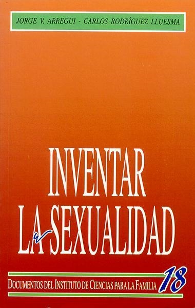 Inventar la sexualidad. Sexo, naturaleza y cultura | 9788432130700 | Rodríguez Lluesma, Carlos