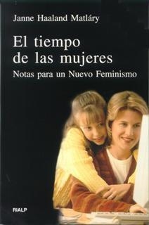 El tiempo de las mujeres | 9788432133206 | Haaland Matlary, Janne