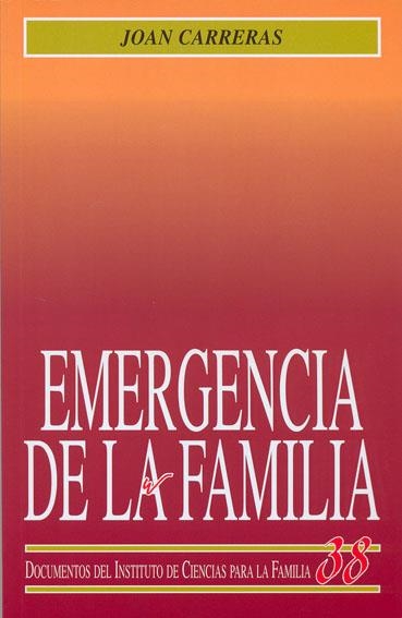 Emergencia de la familia | 9788432135699 | Carreras del Rincón, Joan