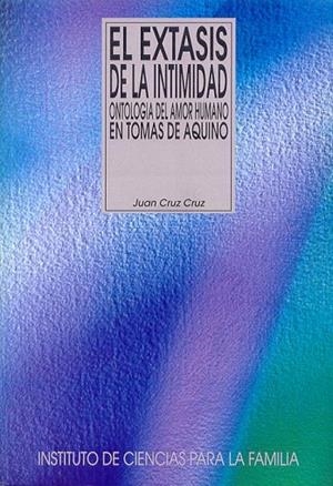 El éxtasis de la intimidad | 9788432132414 | Cruz Cruz, Juan