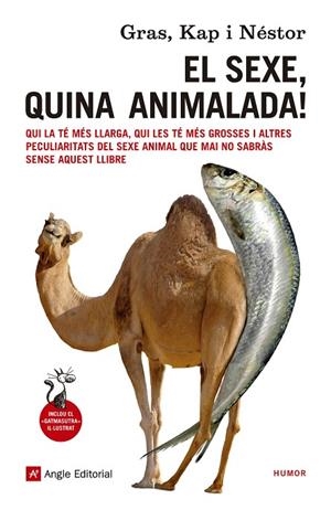 El sexe, quina animalada! | 9788416139057 | Macià Fontanilles, Néstor;Gras Guanter, Josep Ignasi;Capdevila Herrero, Jaume