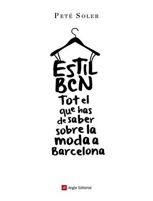 Estil BCN | 9788415695646 | Soler Cera, Peté