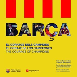 Barça. El coratge dels campions | 9788415695554 | Sarmiento Soley, Sandra