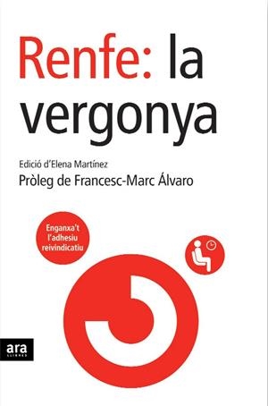 Renfe: la vergonya | 9788496767188 | Martínez, Elena