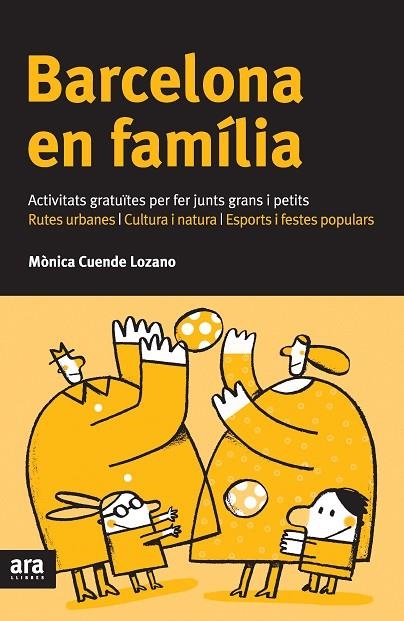 Barcelona en família | 9788492907625 | Cuende Lozano, Mònica