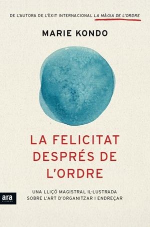 La felicitat després de l'ordre | 9788416154845 | Kondo, Marie