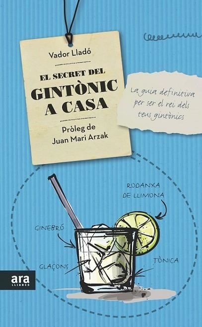 El secret del gintònic a casa | 9788416154319 | Lladó Trens, Vador