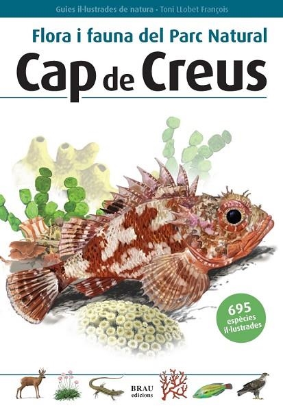 Flora i fauna del Parc Natural Cap de Creus | 9788496905160 | Llobet François, Toni