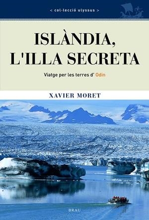 Islàndia, l'illa secreta | 9788495946430 | Moret Ros, Xavier