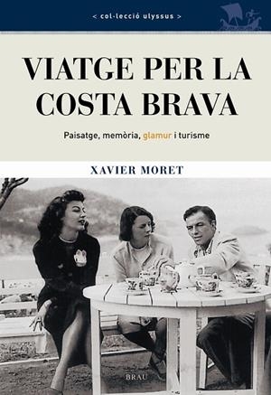 Viatge per la Costa Brava | 9788496905023 | Moret Ros, Xavier