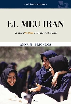 El meu Iran | 9788495946911 | Briongos Guadayol, Ana María
