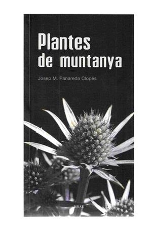 Plantes de muntanya | 9788496905016 | Panareda Clopés, Josep Maria