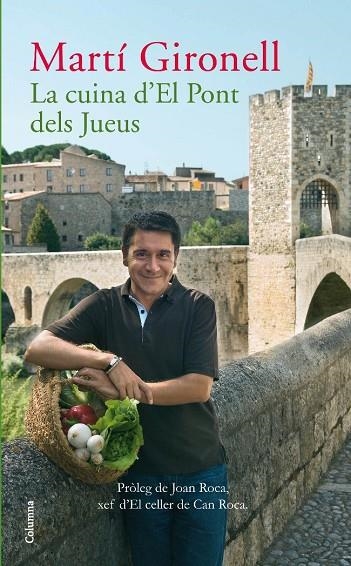 La cuina d'El pont dels jueus | 9788466410908 | Gironell, Martí