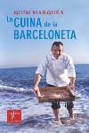 La cuina de la Barceloneta | 9788466404068 | Marquès Adelantado, Joaquim
