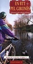 En BTT pel Gironès | 9788489890930 | Cullell Surroca, Josep Mª
