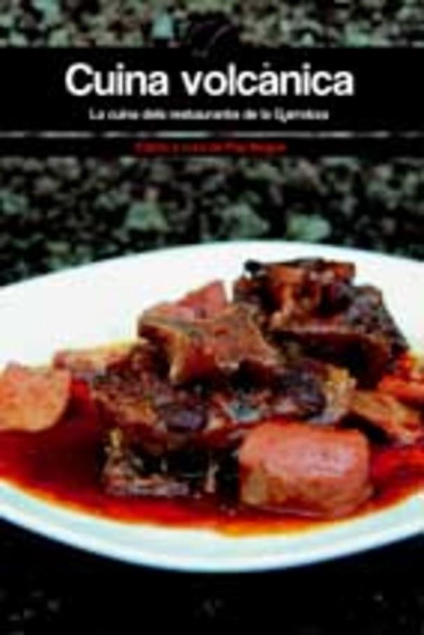 Cuina volcànica | 9788497913058 | Edició a cura de Pep Nogué