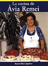 La cocina de Àvia Remei | 9788495684837 | Ribas Aguilera, Remei