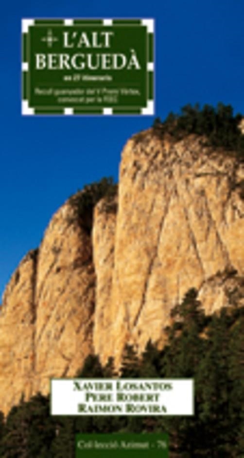L'alt Berguedà en 27 itineraris | 9788497911429 | Rovira Solà, Ramon;Robert, Pere;Losantos, Xavier