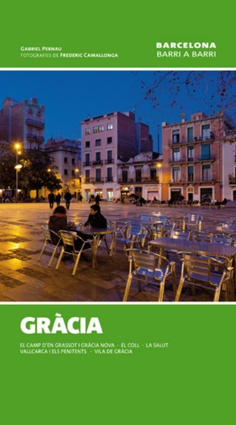 Gràcia | 9788497918596 | Parnau Mas, Gabriel